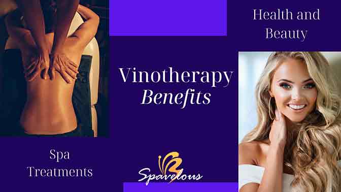 vinotherapy for health and beauty