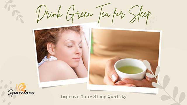 green tea and sleep the perfect balance