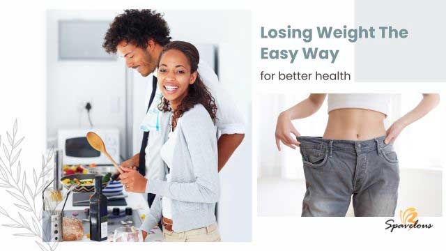 losing weight the easy way better health