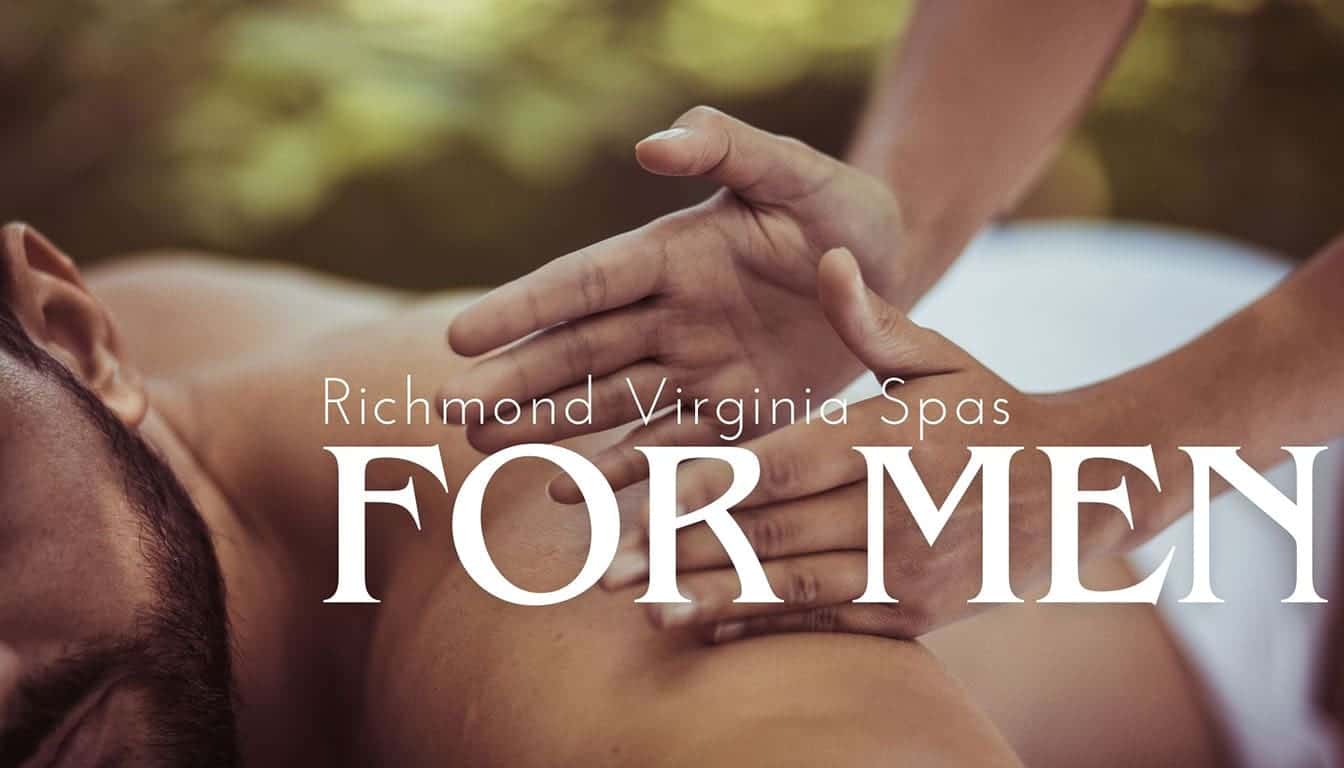 richmond virginia spas for men