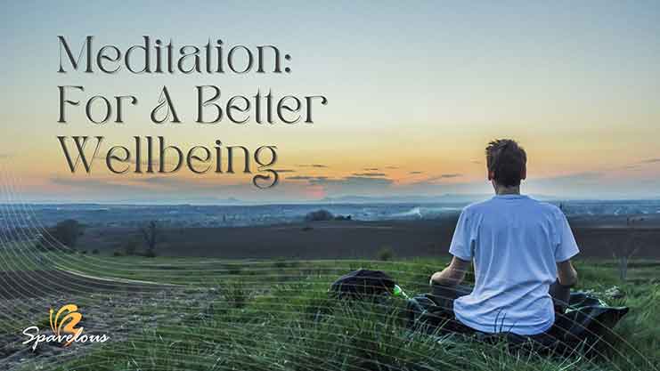 meditation for a better wellbeing