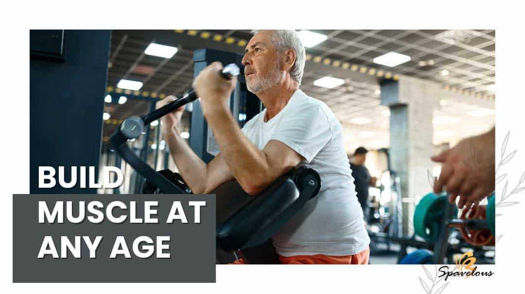build muscle at any age