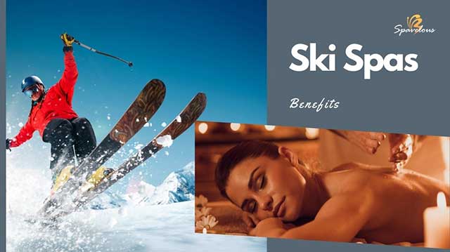 ski spas benefits