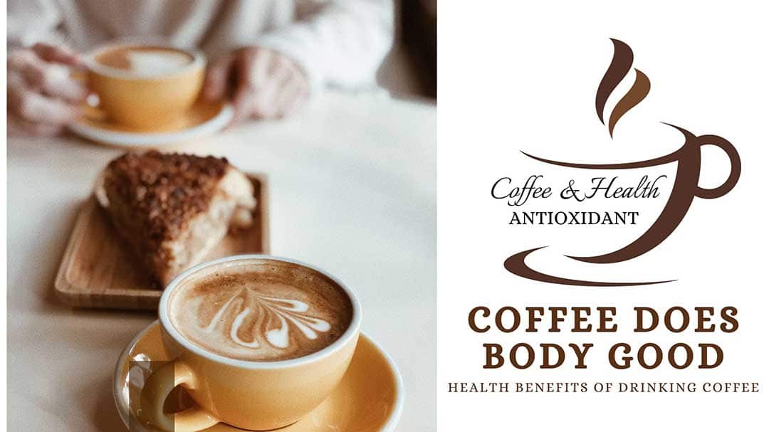 coffee does body good