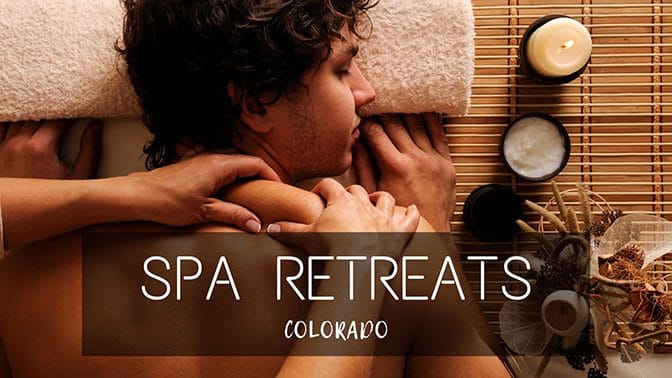 best colorado spa retreats