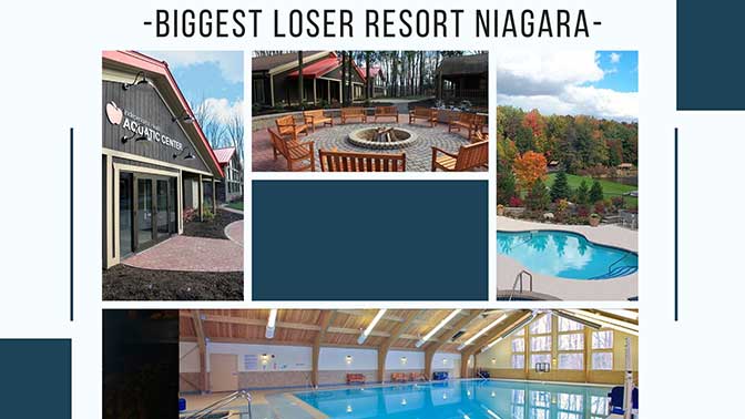 biggest loser resort niagara