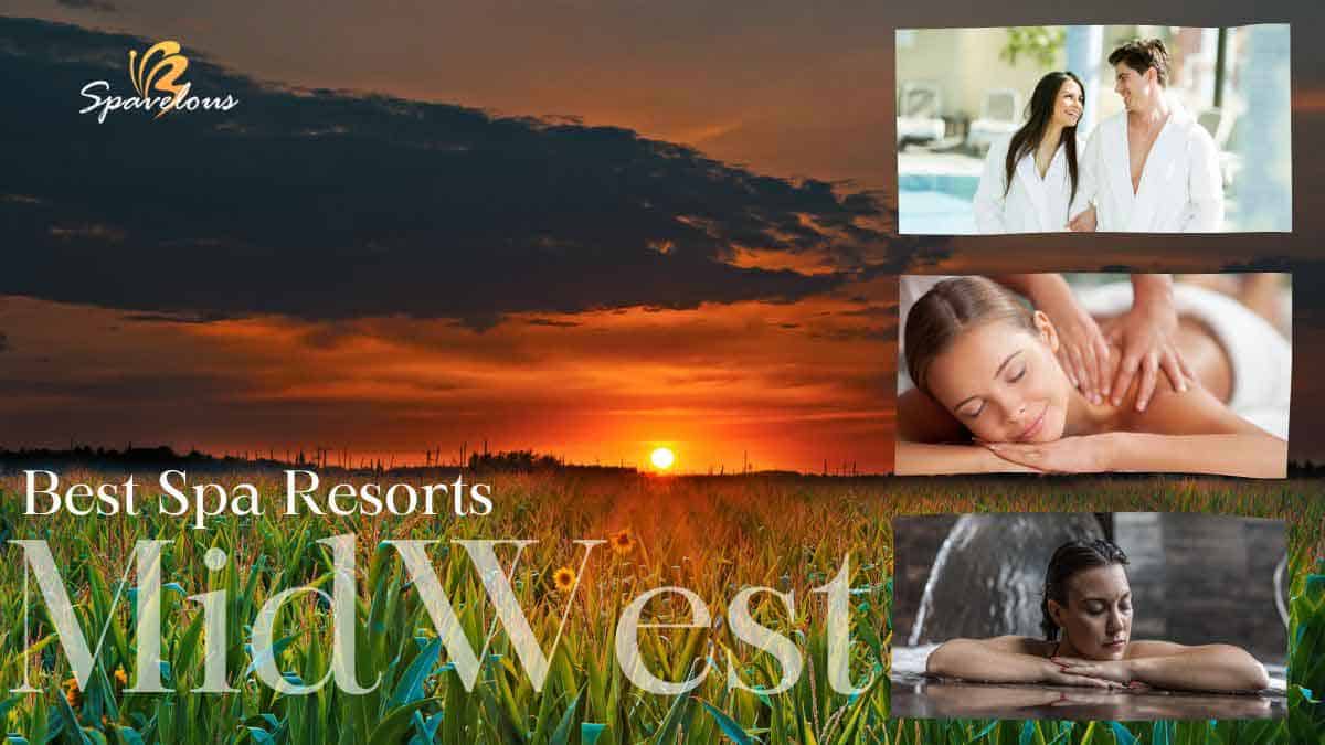 best spa resorts midwest