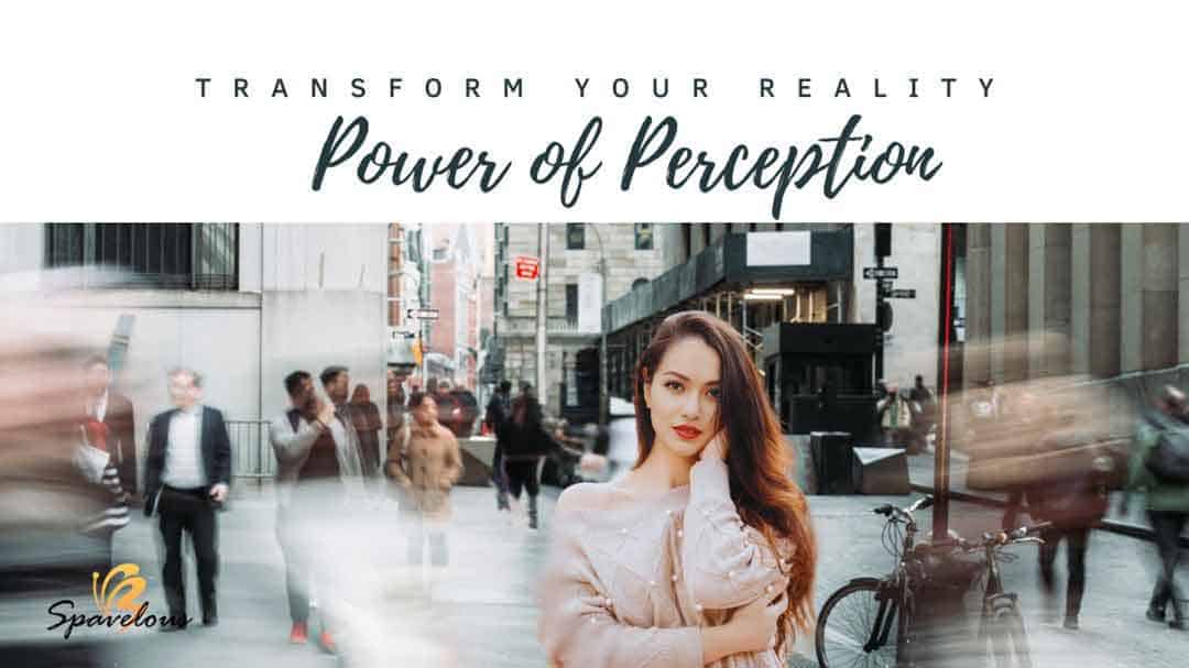 power of perception