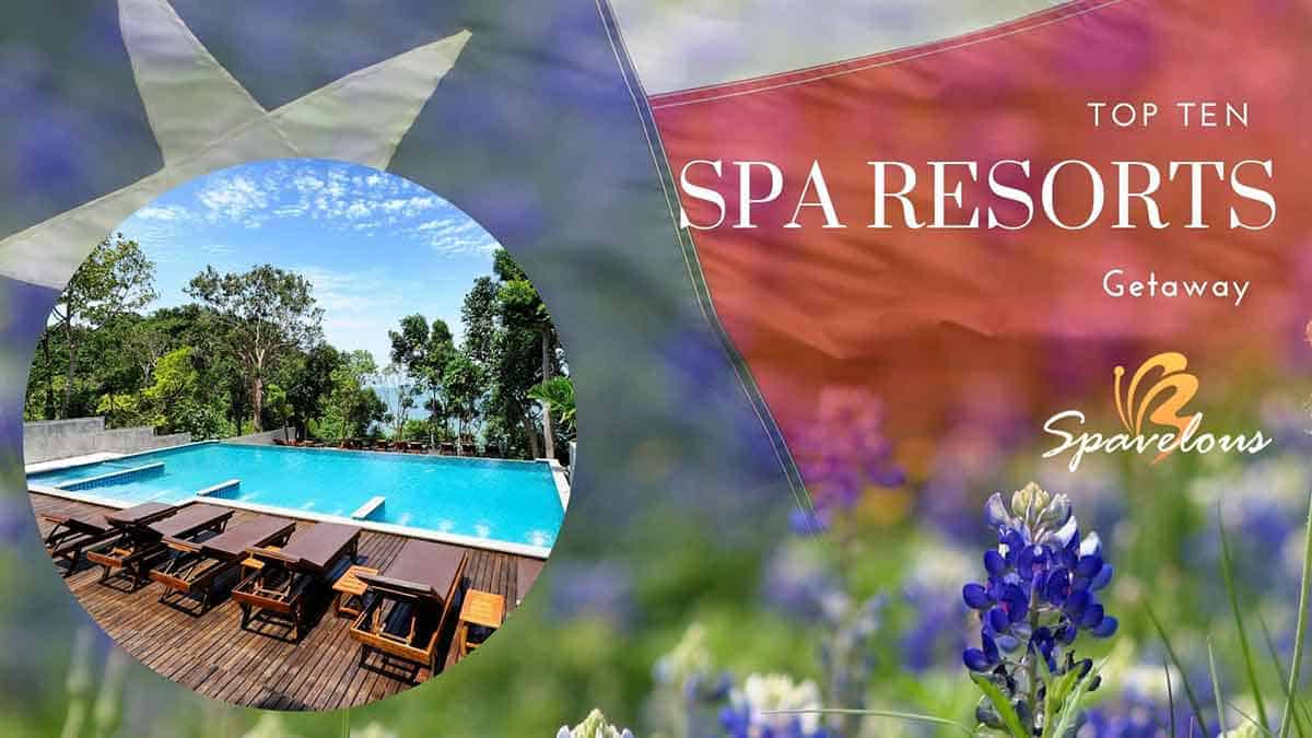 top 10 spa resorts in texas