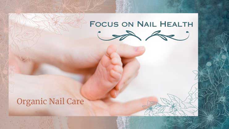 benefits of organic nail care
