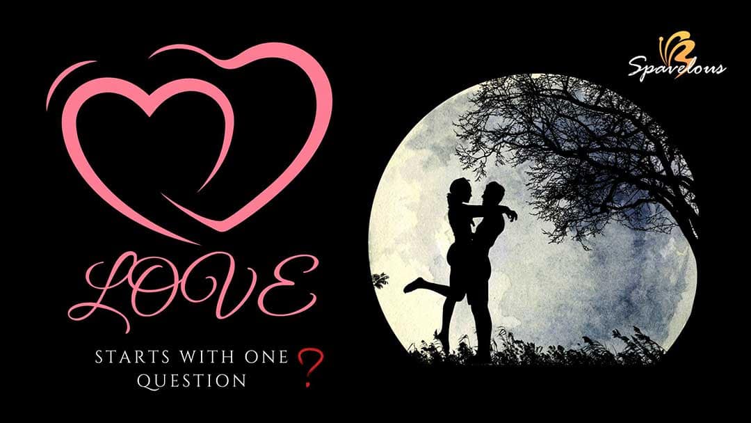 love starts with one question