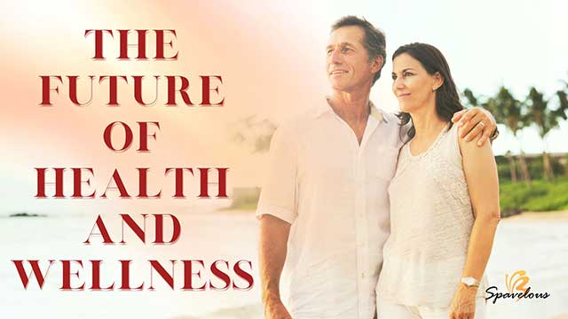 the future of health and wellness