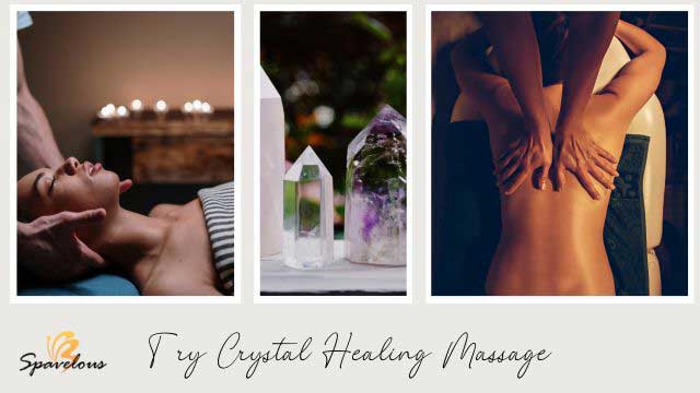 who should try crystal healing massage