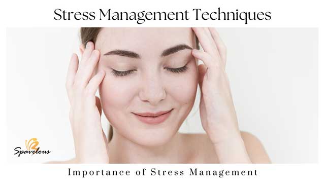 importance of stress management