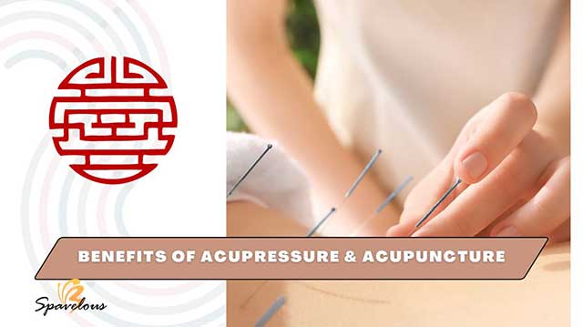 benefits of acupressure and benefits of acupuncture