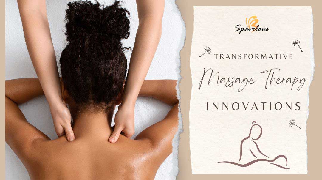 massage therapy innovations