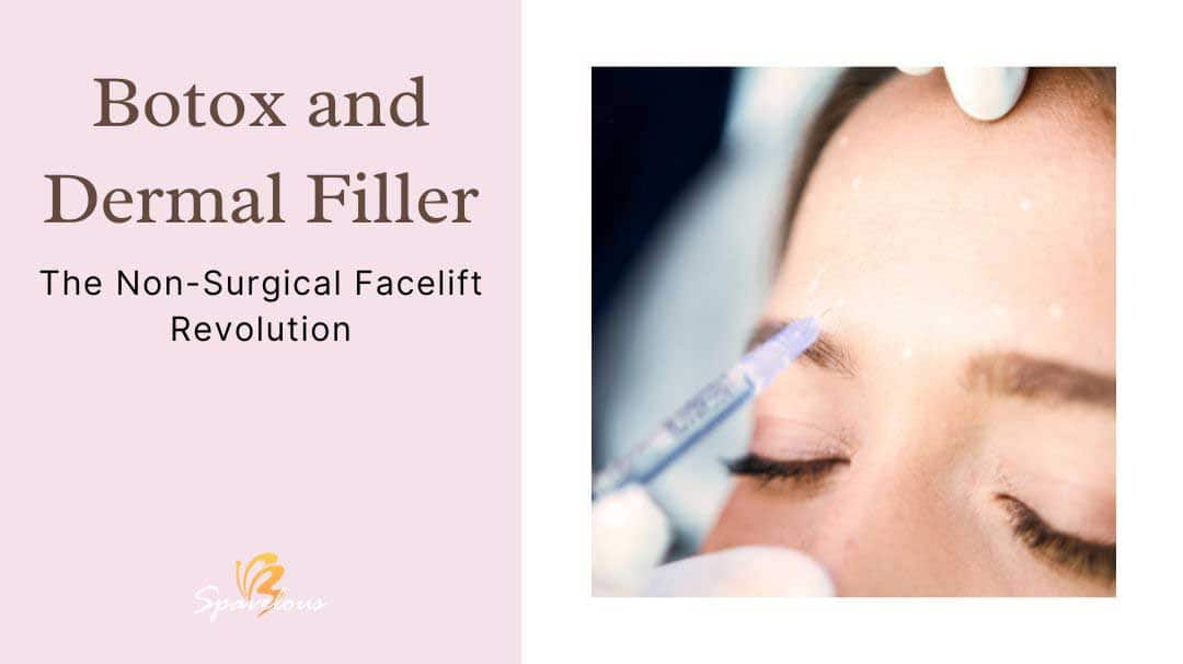 botox and dermal filler