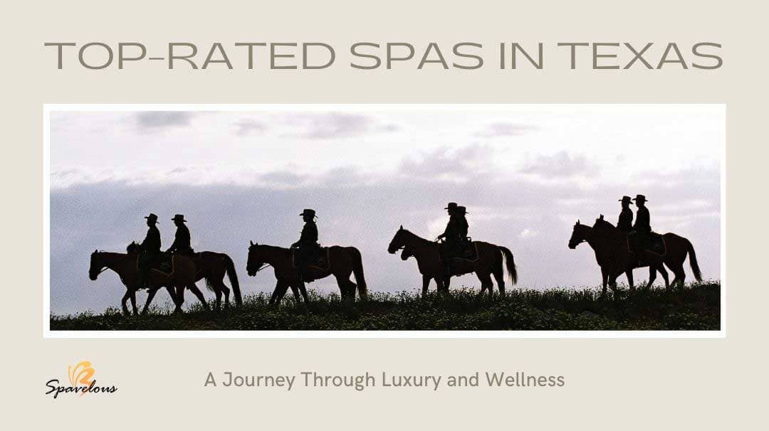 top-rated spas in texas