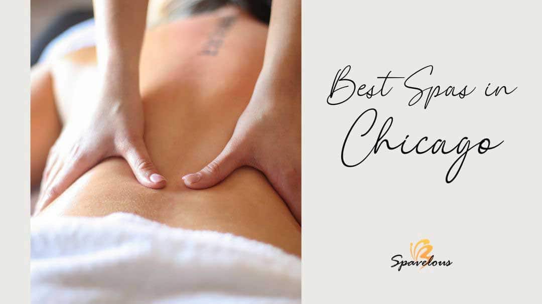 best spas in chicago