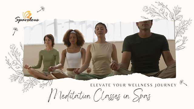 elevate your spa experience with meditation