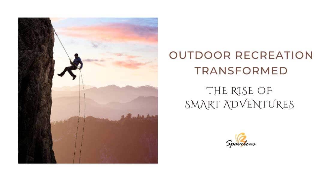 outdoor recreation transformed