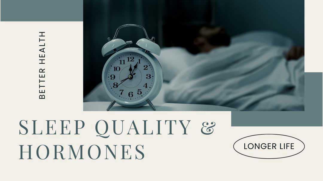 sleep quality and hormones