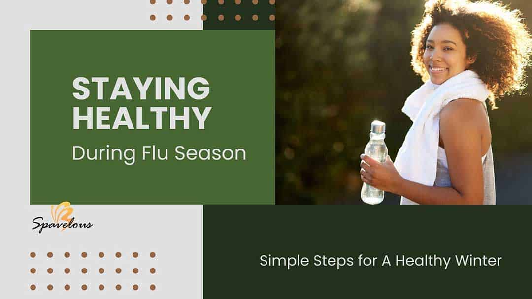 best ways to avoid getting sick during flu season