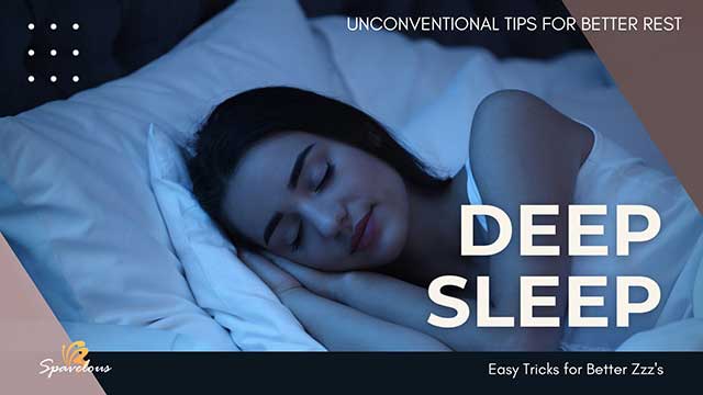 embracing unconventional methods for better sleep