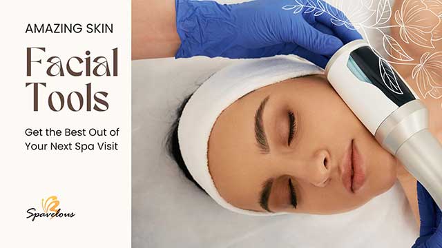 facial tools and treatments