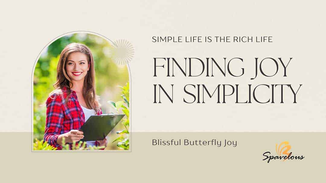 finding joy in simplicity