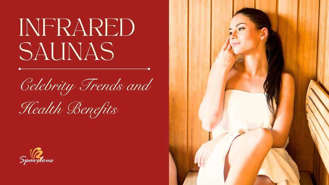 Infrared Saunas