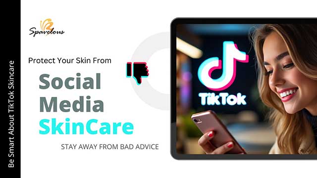 navigating tiktok skincare content responsibly