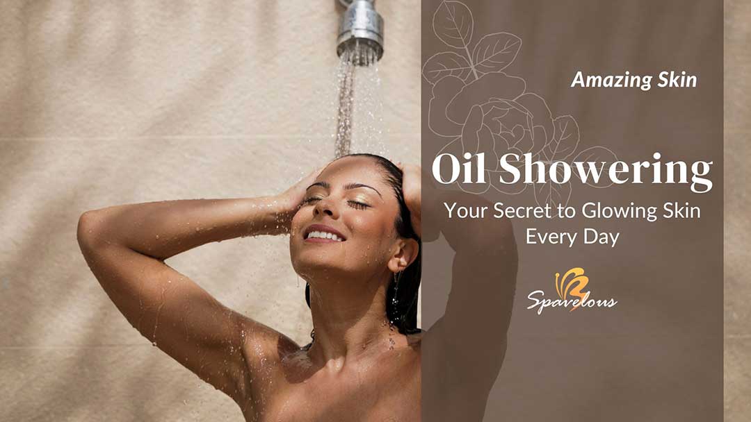 oil showering