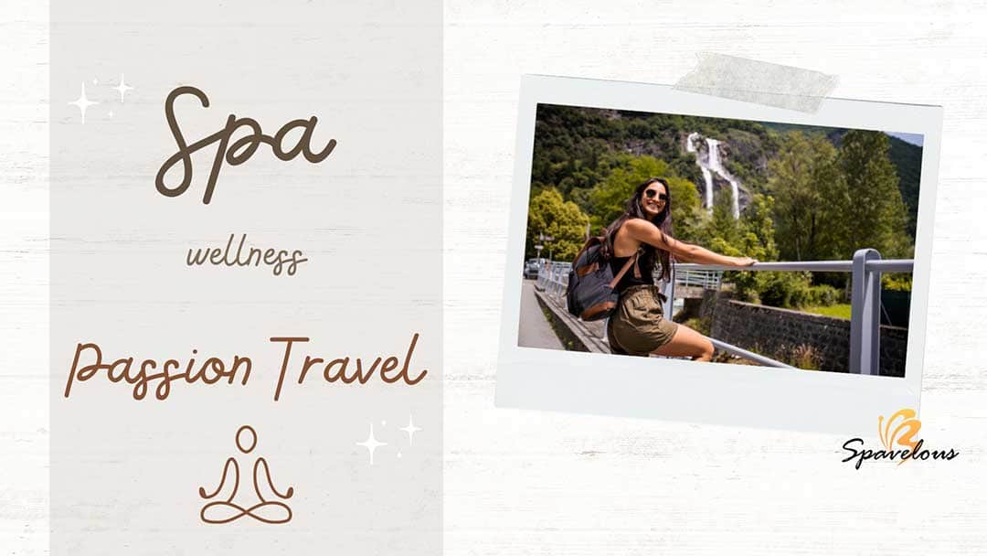 spa passion travel