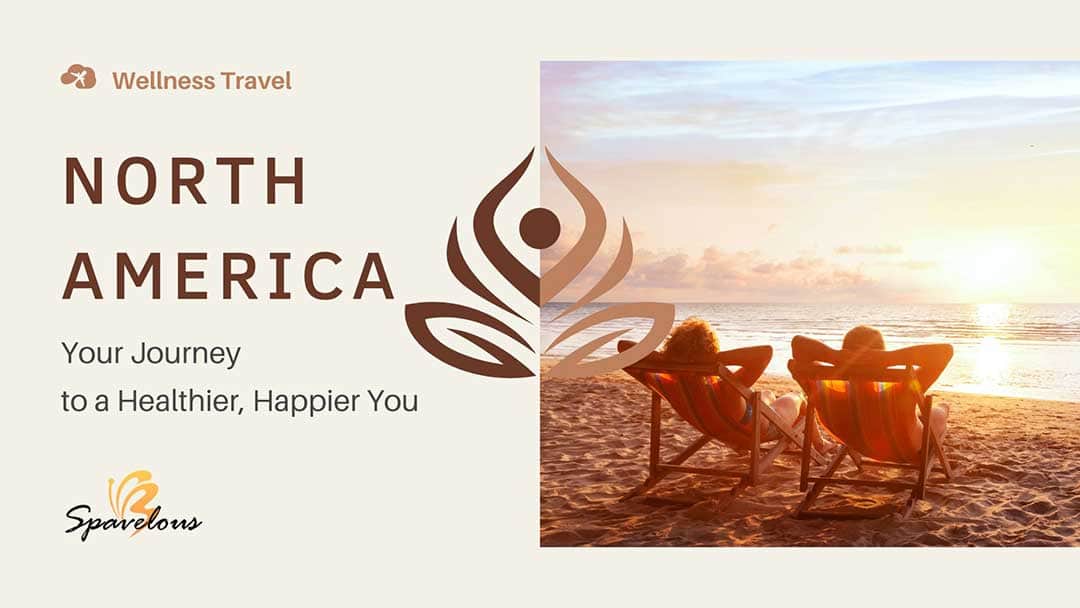 wellness travel in north america