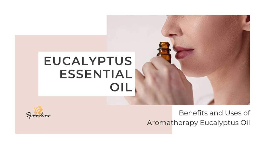 Eucalyptus Essential Oil for Wellness