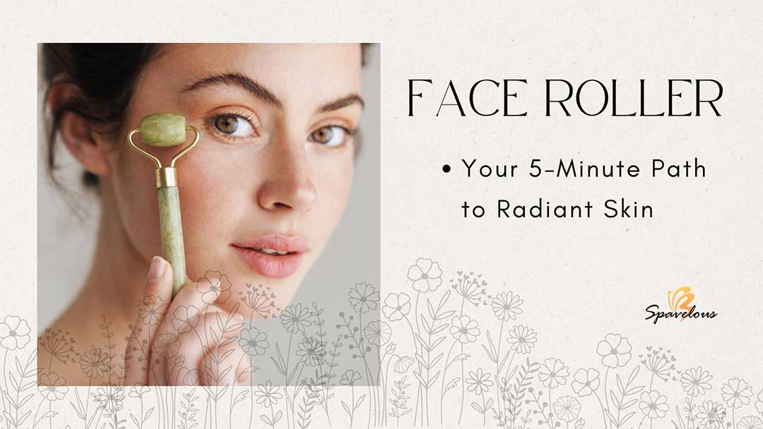 face roller