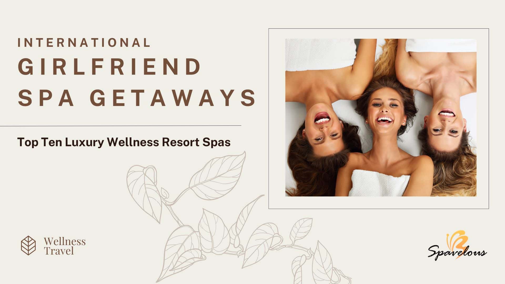 international girlfriend spa getaways