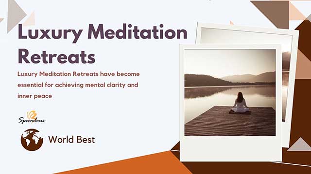 world's best luxury meditation retreats