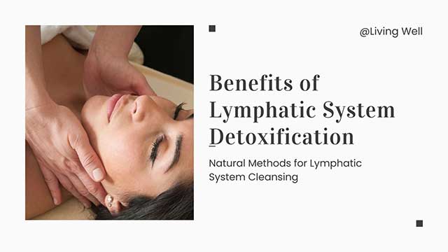 lifestyle changes to support lymphatic health