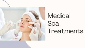 med spa treatments