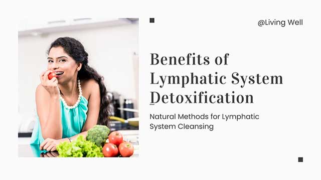 natural methods for lymphatic system cleansing