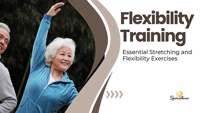 specific exercises for flexibility training