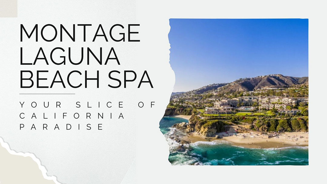 montage laguna beach spa