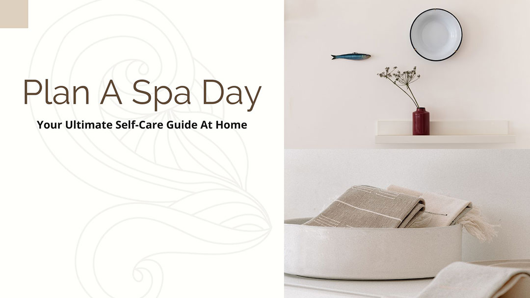 plan a spa day