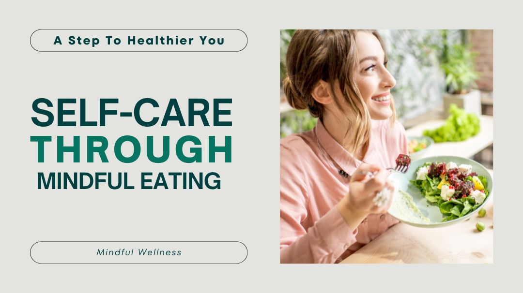 self-care through mindful eating