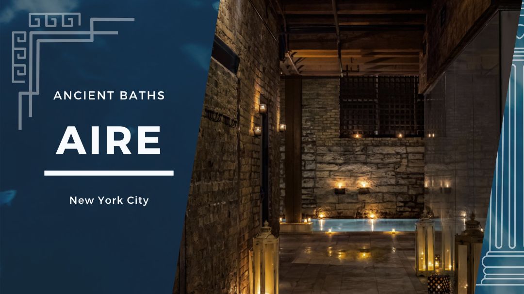 aire ancient baths nyc