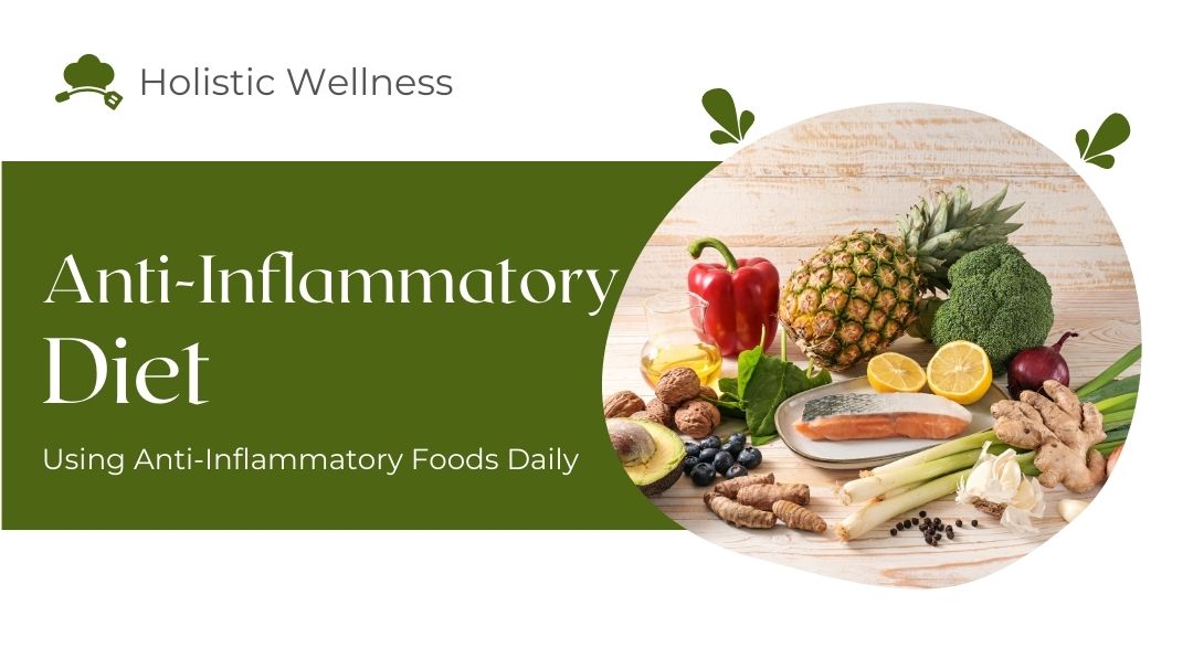 anti-inflammatory diet explained