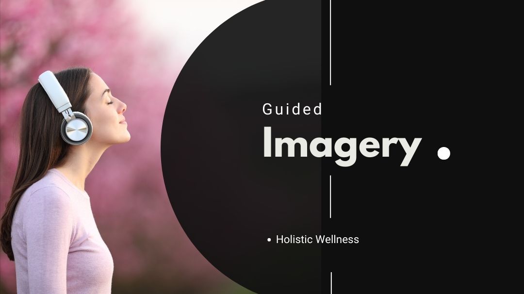 guided imagery for pain relief