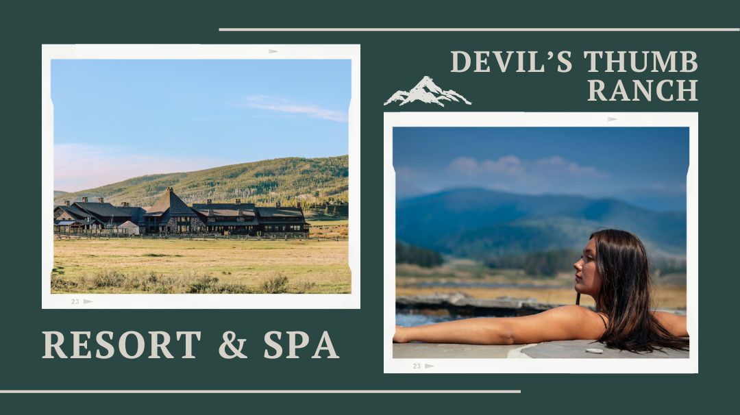 devil's thumb ranch resort and spa